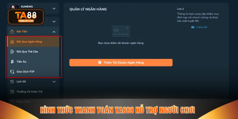 Hình thức thanh toán TA888 hỗ trợ người chơi