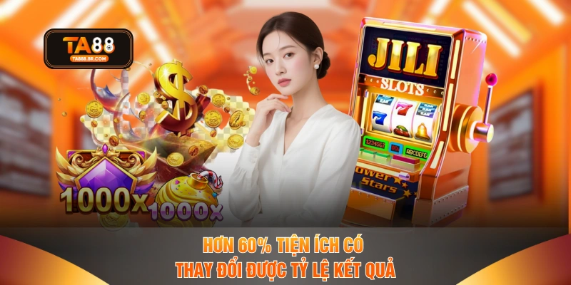 Hơn 60% tiện ích có thay đổi được tỷ lệ kết quả