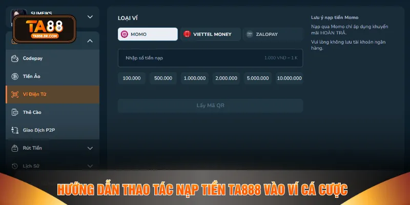 Hướng dẫn thao tác nạp tiền TA888 vào ví cá cược