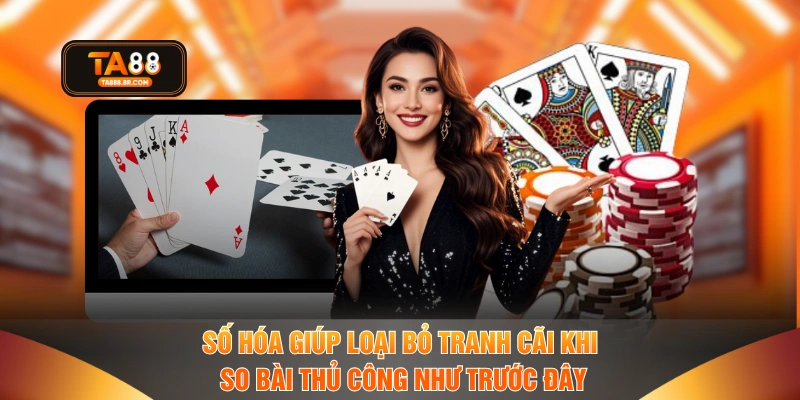 Số hóa giúp loại bỏ tranh cãi khi so bài thủ công như trước đây